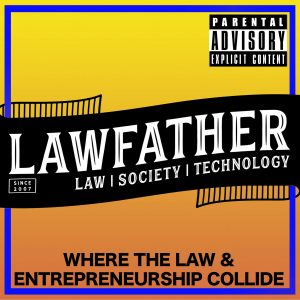 Law Father Podcast